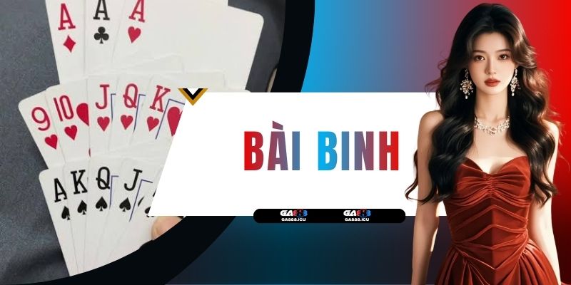 Bài Binh Theo 4 Quy Tắc Xếp Bộ Cùng Bảng Điểm Dễ Hiểu