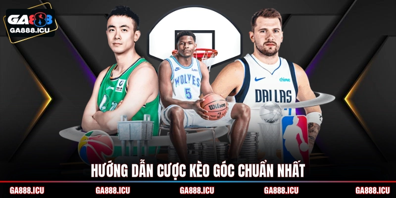 Hướng dẫn cược kèo góc chuẩn nhất